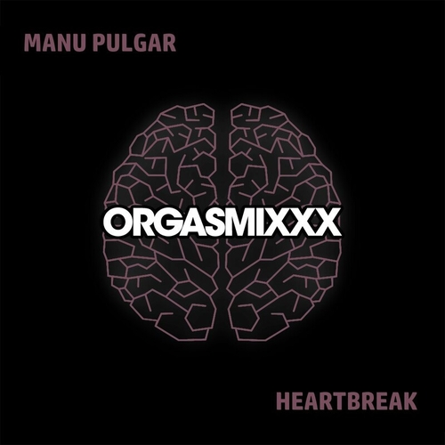 Manu Pulgar - Heartbreak [XXX109]